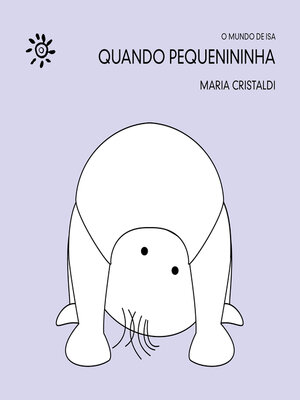 cover image of Quando pequenininha
